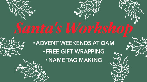 Santa's Workshop opens its doors every Advent weekend in #OAM