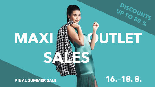 Summer discount party with Maxi Outlet Sale